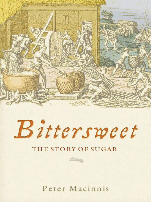 Title details for Bittersweet by Peter Macinnis - Available